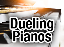 Dueling Pianos