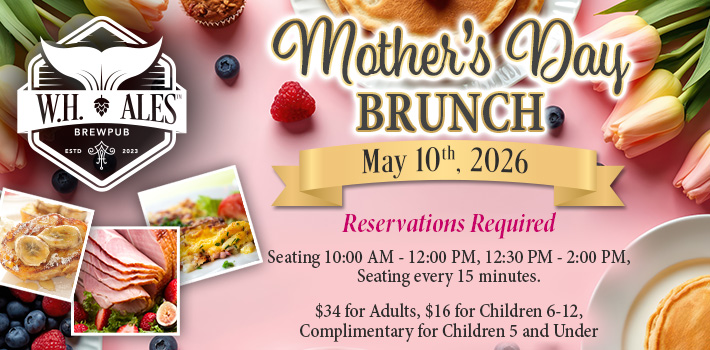 W.H. Ales Mother's Day Brunch at W.H. Ales in Bay City, MI