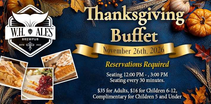 W.H. Ales Thanksgiving Buffet at W.H. Ales in Bay City, MI