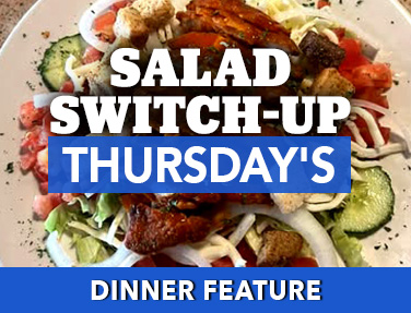 Salad Switch-Up Special at the Village Inn in Linwood, MI